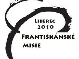 Františkánské misie - Liberec 2010
